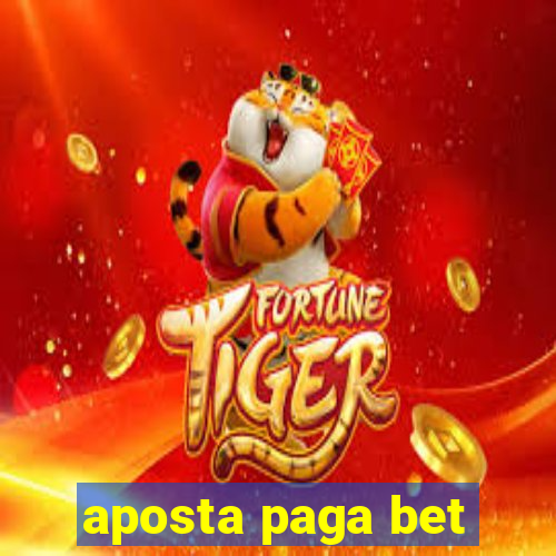 aposta paga bet